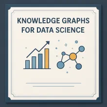 Knowledge Graphs For Data Science Course Logo